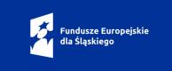 Fundusze Europejskie dla Śląskiego